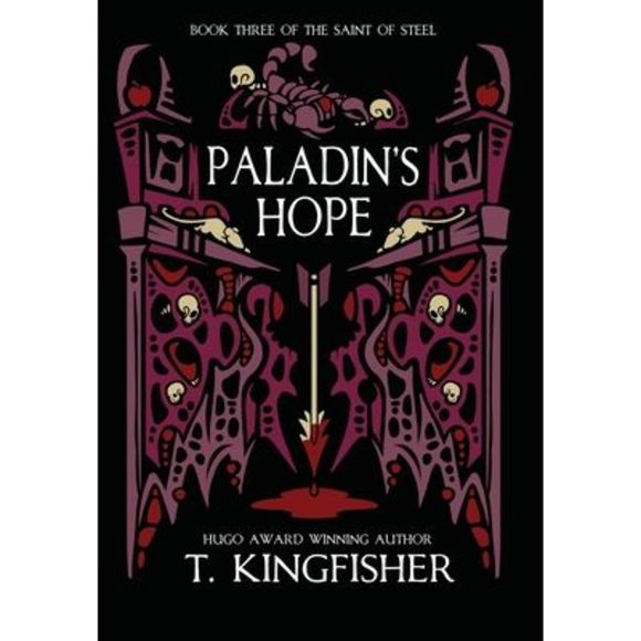 Paladin's Hope -- T. Kingfisher - Picture 1 of 1